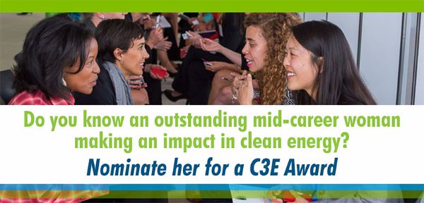 Nominating women for U.S. Clean Energy Education and Empowerment (C3E) Awards