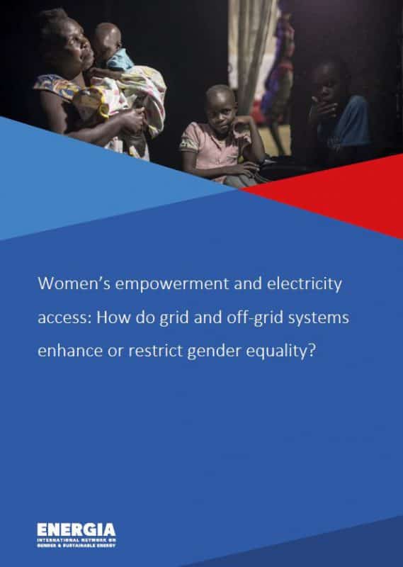 Women’s empowerment and electricity access: How do grid and off-grid systems enhance or restrict gender equality?