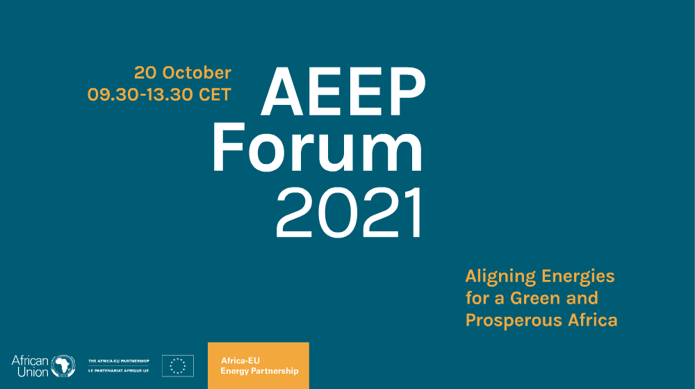 AEEP Forum 2021: Aligning Energies for a Green and Prosperous Africa